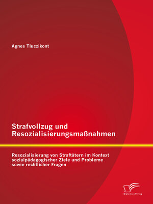 cover image of Strafvollzug und Resozialisierungsmaßnahmen